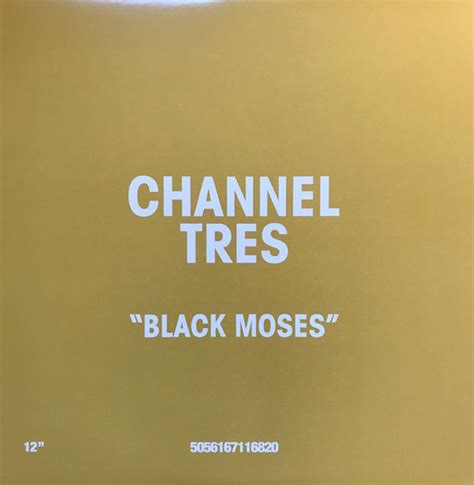 channel tres black moses